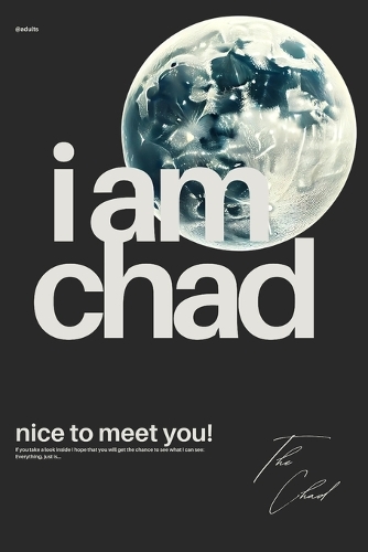 i am chad