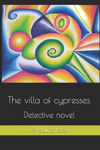 The villa of cypresses: Detective novel(20 English)