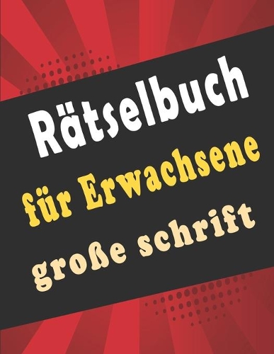 Rätselbuch für Erwachsene große schrift