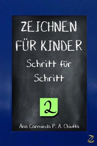 ZEICHNEN FÜR KINDER Schritt für Schritt 2