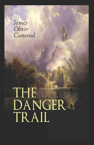 The Danger Trail