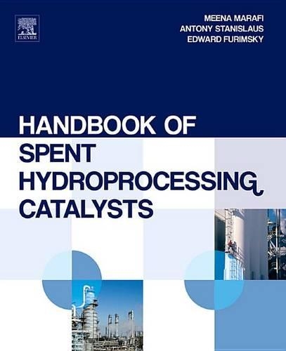 Handbook of Spent Hydroprocessing Catalysts