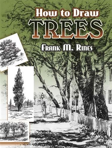 How to Draw Trees: (Dover Art Instruction)