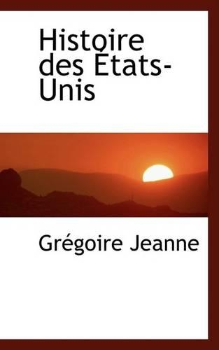 Histoire Des a Tats-Unis