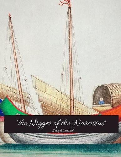 The Nigger of the 'Narcissus'