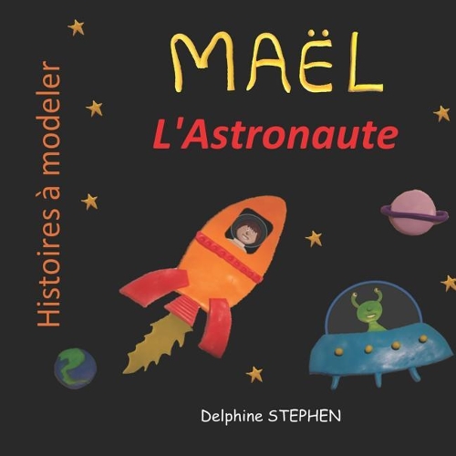 Maël l' Astronaute
