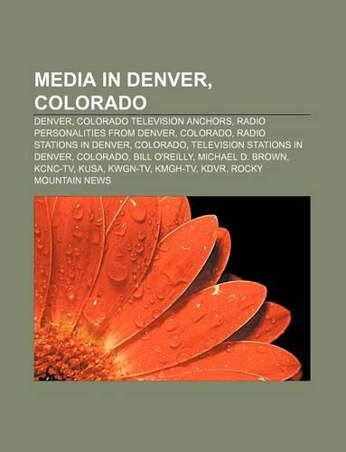 Media in Denver, Colorado