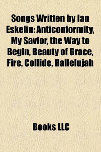 Songs Written by Ian Eskelin