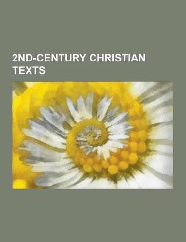 2nd-Century Christian Texts