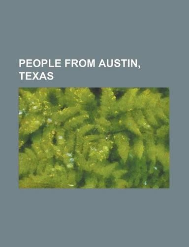 People from Austin, Texas