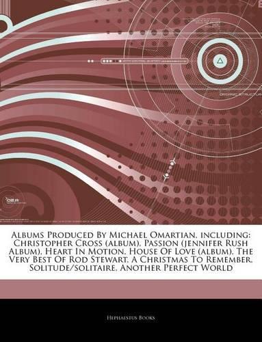 Articles on Albums Produced by Michael Omartian, Including