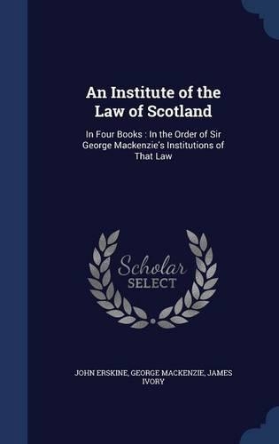 An Institute of the Law of Scotland