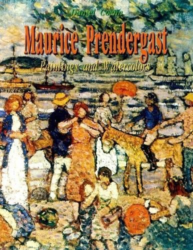 Maurice Prendergast: Paintings and Watercolors