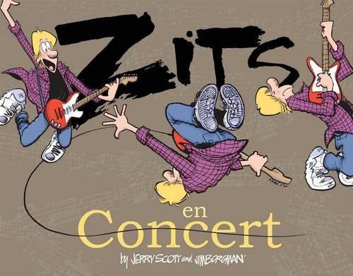 Zits En Concert: A Zits(r) Treasury Volume 30(30 Zits)