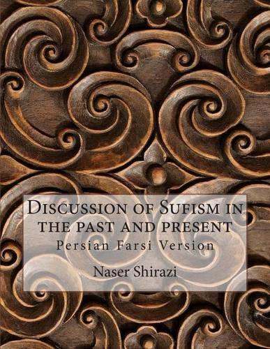 Discussion of Sufism in the Past and Present