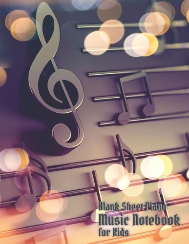 Blank Sheet Piano Music Notebook Kids
