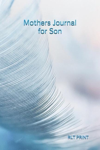 Mothers Journal for Son