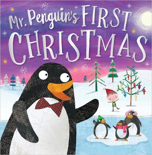 Mr Penguin's First Christmas