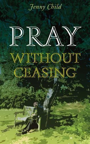 Pray Without Ceasing