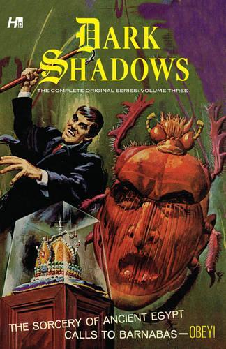 Dark Shadows: The Complete Series Volume 3: (DARK SHADOWS COMP SERIES HC)