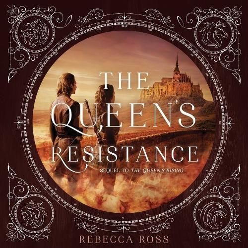 The Queen's Resistance Lib/E: (Queen's Rising Series, 2)