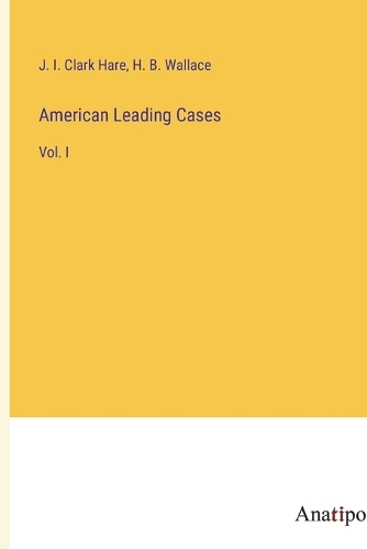American Leading Cases