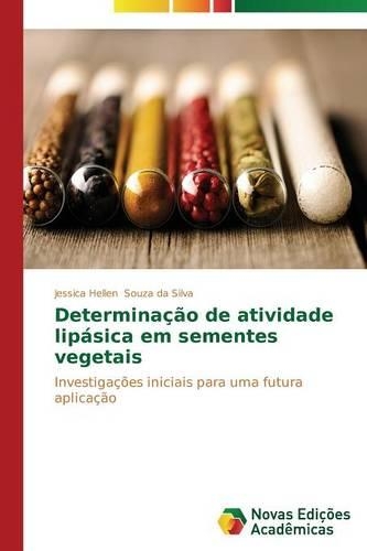 Determinação de atividade lipásica em sementes vegetais