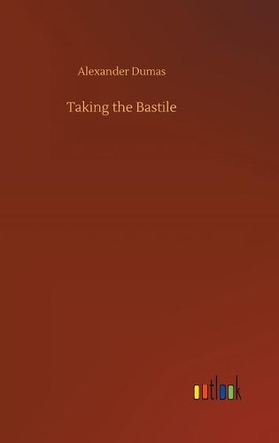 Taking the Bastile
