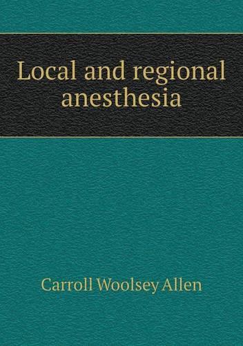 Local and regional anesthesia
