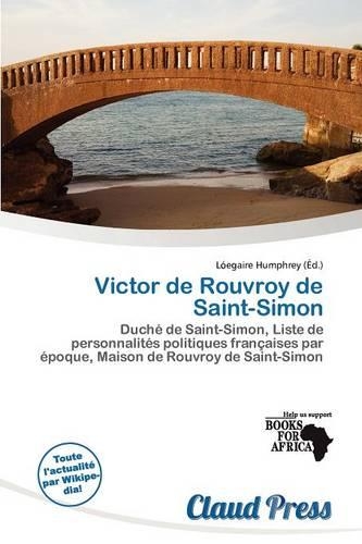 Victor de Rouvroy de Saint-Simon: (French)