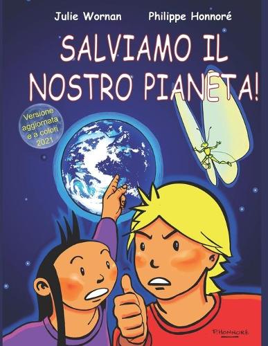 Salviamo il nostro pianeta!