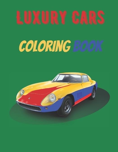 Luxury Cars Coloring Book