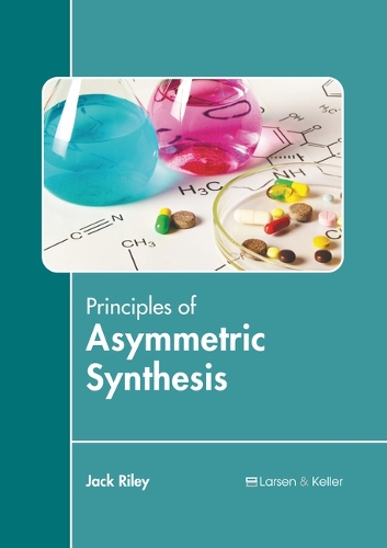 Principles of Asymmetric Synthesis