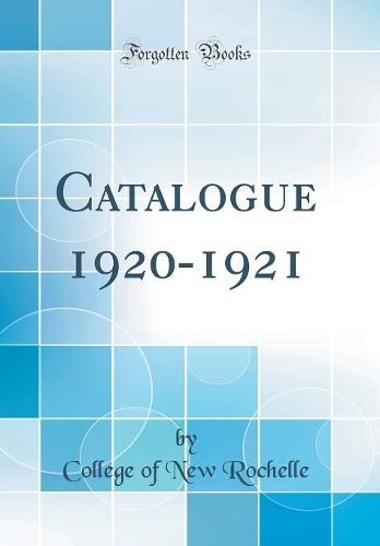 Catalogue 1920-1921 (Classic Reprint)