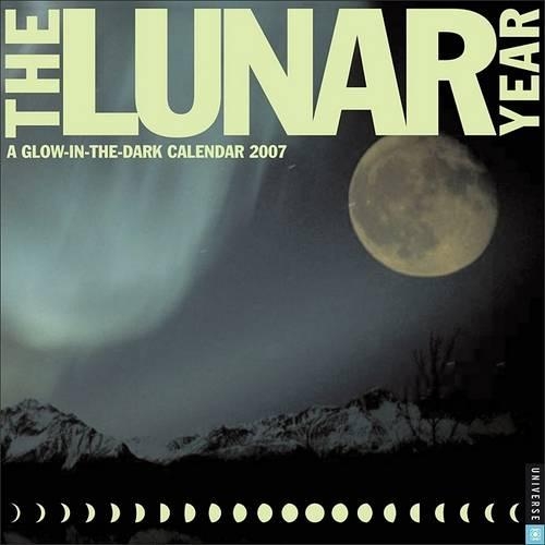 Lunar: 2007 Glow-In-Th Dark Wall Calendar