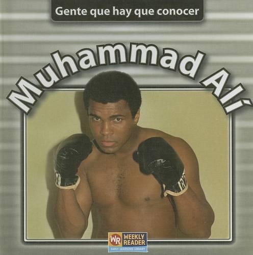 Muhammad Ali: (Gente Que Hay Que Conocer (People We Should Know))