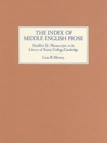 The Index of Middle English Prose Handlist XI