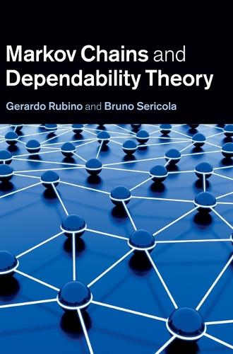 Markov Chains and Dependability Theory