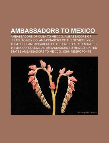 Ambassadors to Mexico