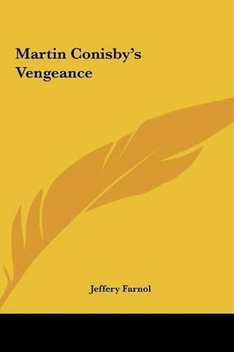 Martin Conisby's Vengeance