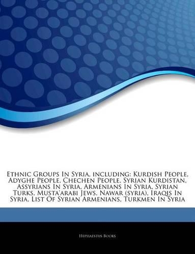 Articles on Ethnic Groups in Syria, Including