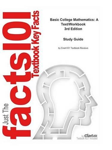 Basic College Mathematics, a Text/Workbook