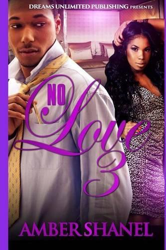 No Love 3: Love Lockdown