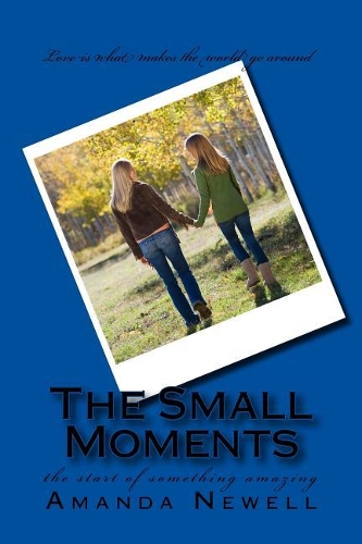 The small moments