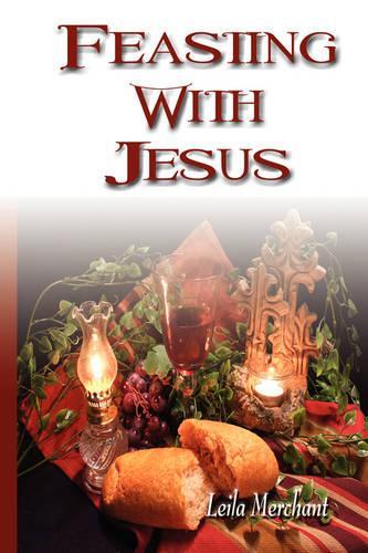 Feasting with Jesus