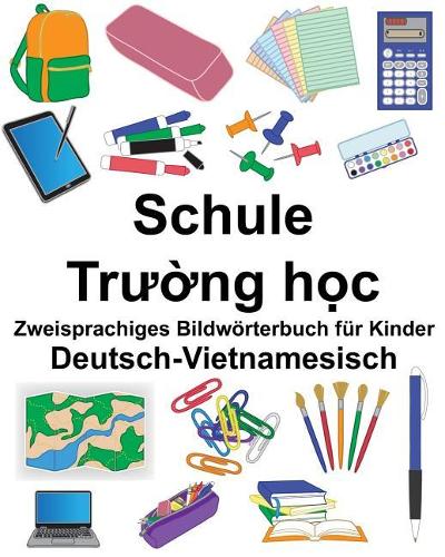 Deutsch-Vietnamesisch Schule Zweisprachiges Bildwörterbuch für Kinder