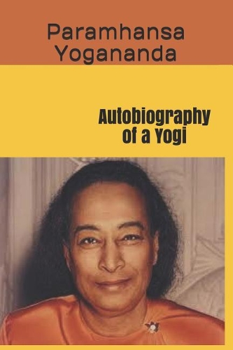 Autobiography of a Yogi