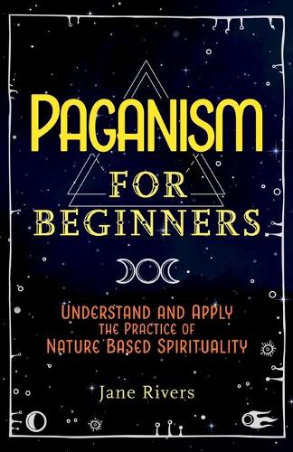 Paganism for Beginners