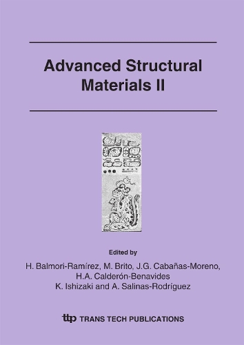 Advanced Structural Materials II