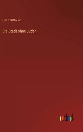 Die Stadt ohne Juden